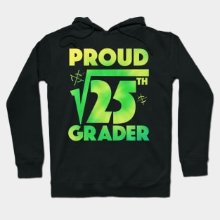 Proud 5th Grade Square Root of 25 Teachers Students Hoodie
